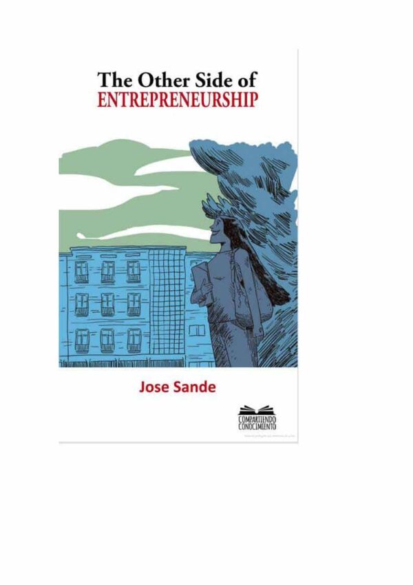 The Other Side os ENTREPRENEURSHIP